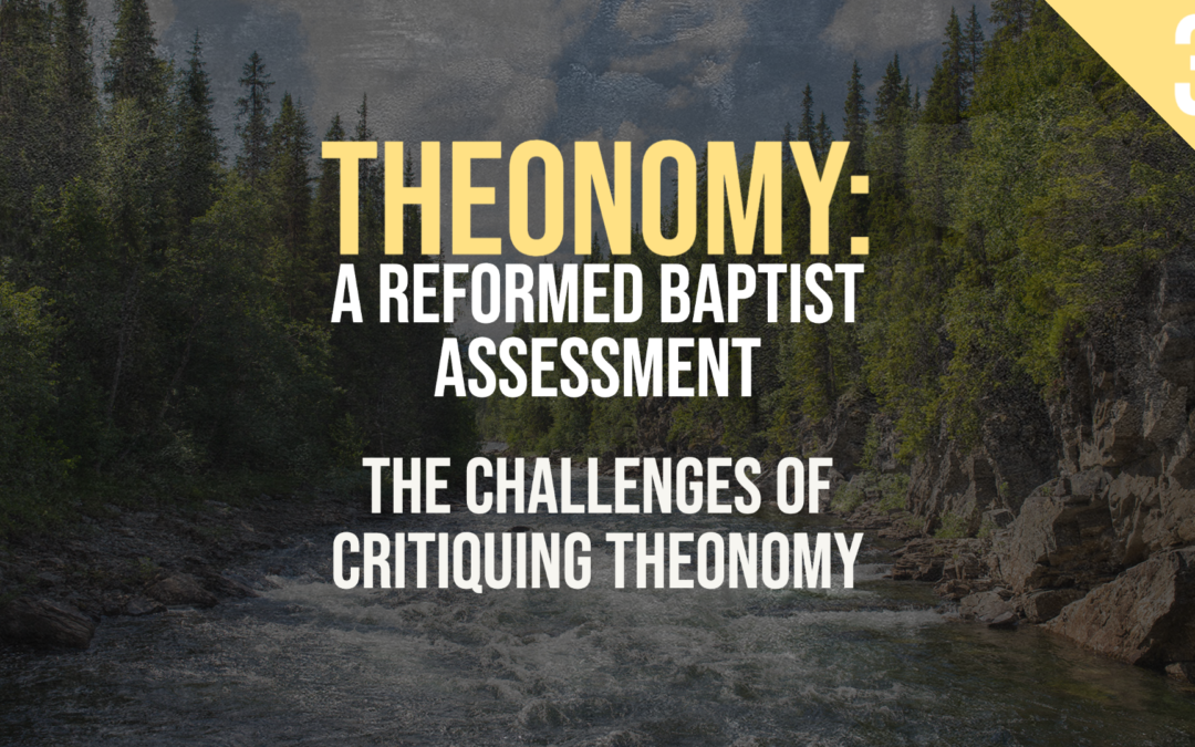 The Challenges of Critiquing Theonomy | Sam Waldron